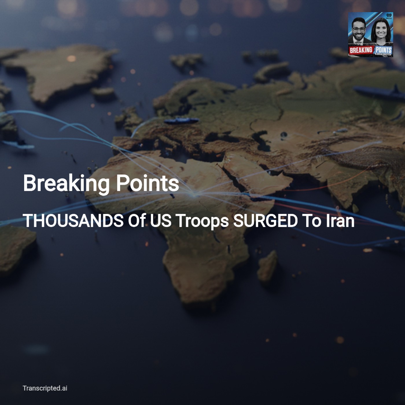 US Troop Surge to the Middle East — What It Means | Breaking Points