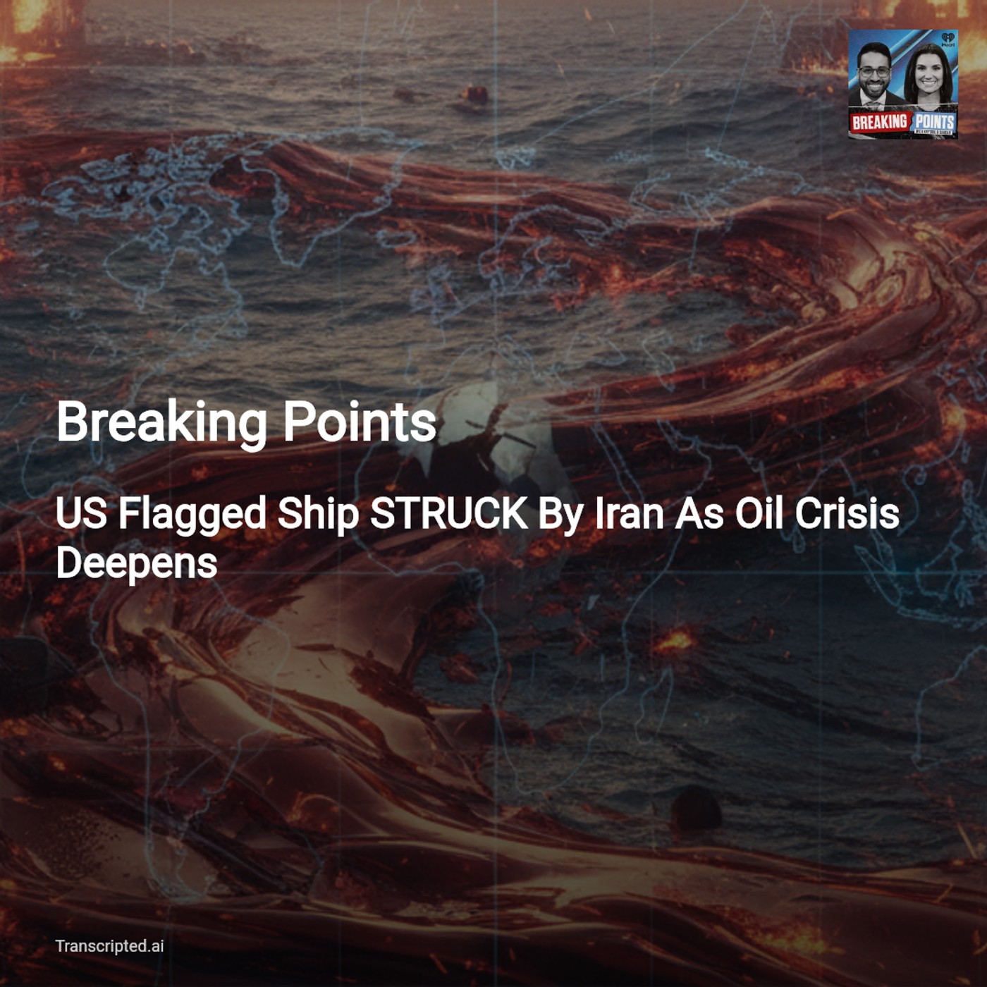 Breaking Points — Strait of Hormuz Shock: How a Hit on a US-Flagged Tanker Ripples Worldwide